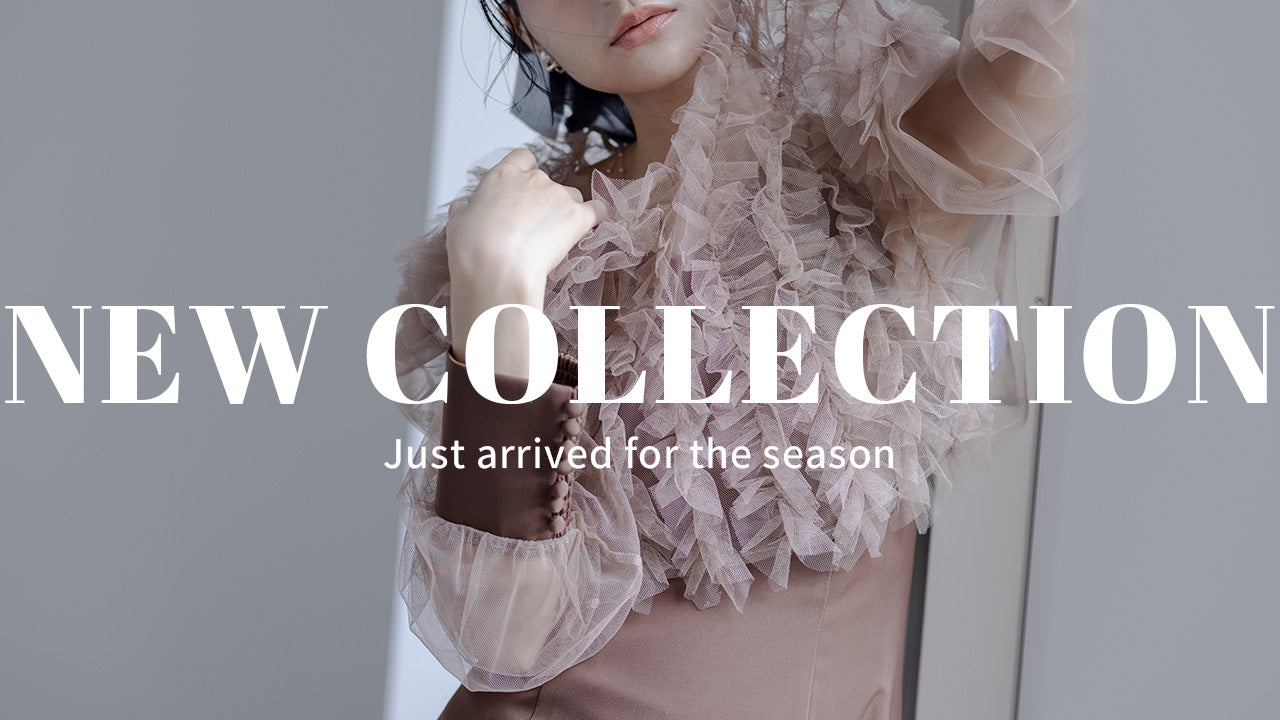 NEW COLLECTION
